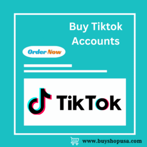 Buy Tiktok Accounts
