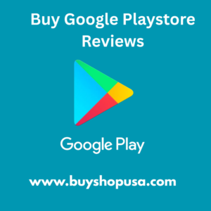 Buy Google Playstore Reviews